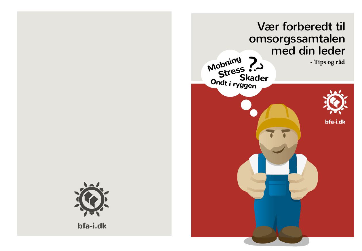 Vær forberedt til omsorgssamtalen med din leder