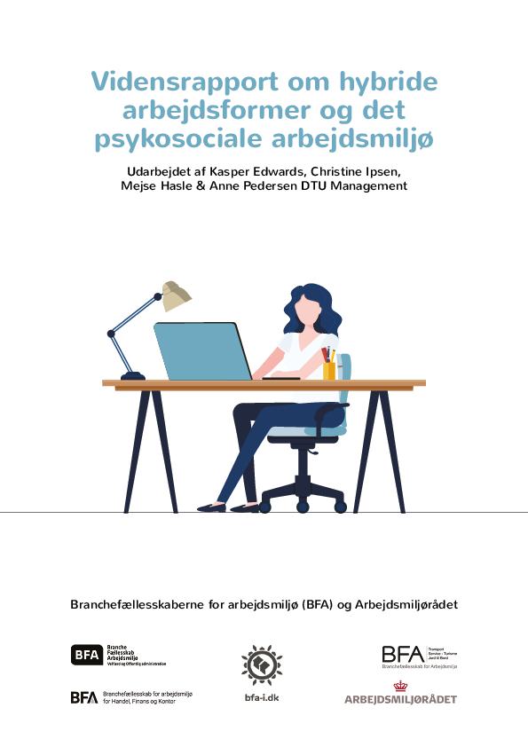 Vidensrapport om hybride arbejdsformer og det psykosociale arbejdsmiljø